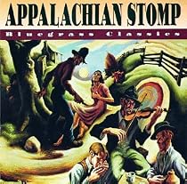 Appalachian Stomp: Bluegrass Classics