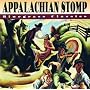 Appalachian Stomp: Bluegrass Classics