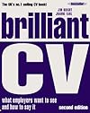 Brilliant Cv: What Employers Want to See & How to Say It