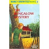 The Bungalow Mystery (Nancy Drew Mystery Stories, Bk 3)