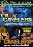 La Canelera / La Canelera 2