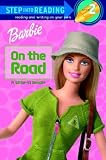 Barbie: On the Road (Step into Reading)