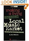 Making a Living in Your Local Music Market