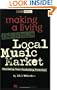 Making a Living in Your Local Music Market