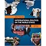 International Politics on the World Stage