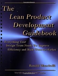 The Lean Product Development Guidebook: Everything Your Design Team Needs to Improve Efficiency and Slash Time to Market