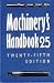 Machinery's Handbook : A Reference Book for the Mechanical Engineer, Designer, Manufacturing Engineer, Draftsman, Toolmaker, and Machinist