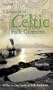 Chronicle of Celtic Folk Customs: A Day-to-Day Guide to Celtic Folk Traditions