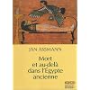 Mort et au-del� dans l'Egypte ancienne