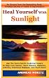 Heal Yourself with Sunlight