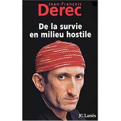 De la survie en milieu hostile
