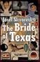 The Bride Of Texas