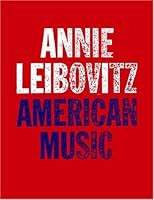 Annie Leibovitz: American Music