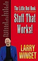 The Little Red Book of Stuff That Works!