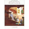 Terre des origines, tome 1 : Basilica