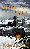 Myrren's Gift: The Quickening Book One (The Quickening)