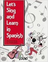 Let's Sing and Learn in Spanish