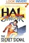 Hal Junior: The Secret Signal