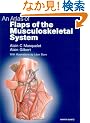 Atlas of Flaps of the Musculoskeletal System