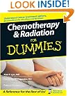 Chemotherapy and Radiation For Dummies