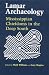 Lamar Archaeology: Mississippian Chiefdoms in the Deep South (Pa... by Mark Williams