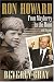 Ron Howard: From Mayberry to the Moon...and Beyond