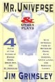 Mr. Universe: And Other Plays