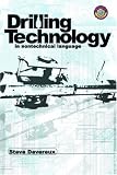 Drilling Technology in Nontechnical Language