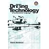 Drilling Technology in Nontechnical Language