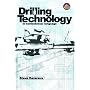 Drilling Technology in Nontechnical Language