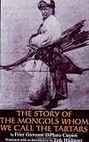 Buy : The Story of the Mongols Whom We Call the Tartars