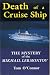 Death of a Cruise Ship : The Mystery of the Mikhail Lermontov.
