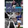 Big Brother: The Derek Ferguson Story