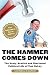 The Hammer Comes Down: The Nas...
