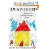 Home is Where We Start from: Essays by a Psychoanalyst