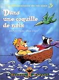 Dans une coquille de noix