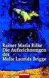 Die Aufzeichnungen des Malte Laurids Brigge.