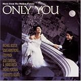  -  Only You: Music From The Motion Picture