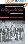 Calling in the Soul: Gender and the Cylce of Life in a Hmong Village