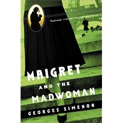 Maigret and the Madwoman (Maigret Mystery Series)
