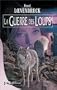 La Mo�ra, tome 2 : La Guerre des loups