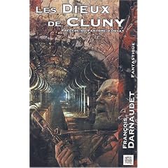 Les Dieux de Cluny pr�c�d� du Fant�me d'Orsay