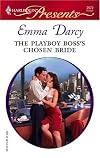 The Playboy Boss's Chosen Bride (Harlequin Presents)