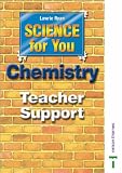 Science for You: Teacher Support Pack: Chemistry