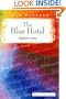 The Blue Hotel (Tale Blazers)
