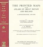 Review Martino Publishing  / The Printed Maps in the Atlases of Great Britain and Ireland: A Bibliography, 1579-1870
