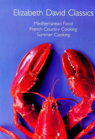 Childrens Toyshop  Books : Elizabeth David Classics: "Mediterranean Food", "French Country Cooking" and "Summer Cooking"