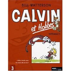 Calvin et Hobbes Int�grale, Tome 3 : Adieu, monde cruel ! ; En avant, t�te de thon !