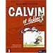Calvin et Hobbes Int�grale, Tome 3 : Adieu, monde cruel ! ; En avant, t�te de thon !