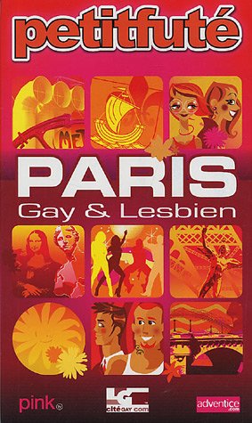 City Travel Guides Discounted  Livres : Petit Futé Paris gay & lesbien
